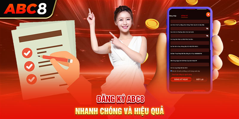 Đăng ký ABC8 nhanh chóng và hiệu quả