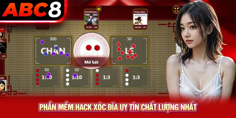 Phần mềm hack xóc đĩa uy tín chất lượng nhất